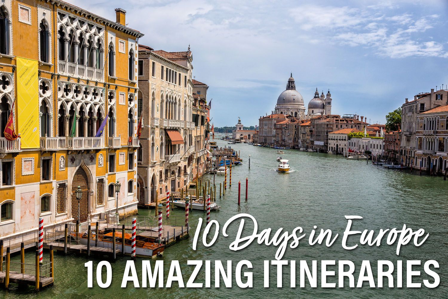 10 Days in Europe Itinerary